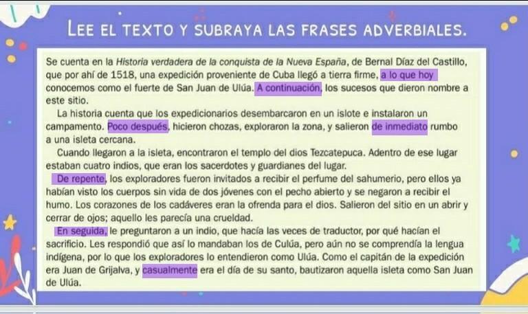 lee el texto y subraya las frases adverbiales Brainly.lat