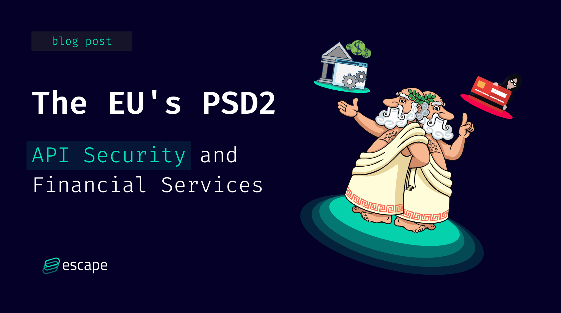 The EU’s PSD2 API Security and Financial Services