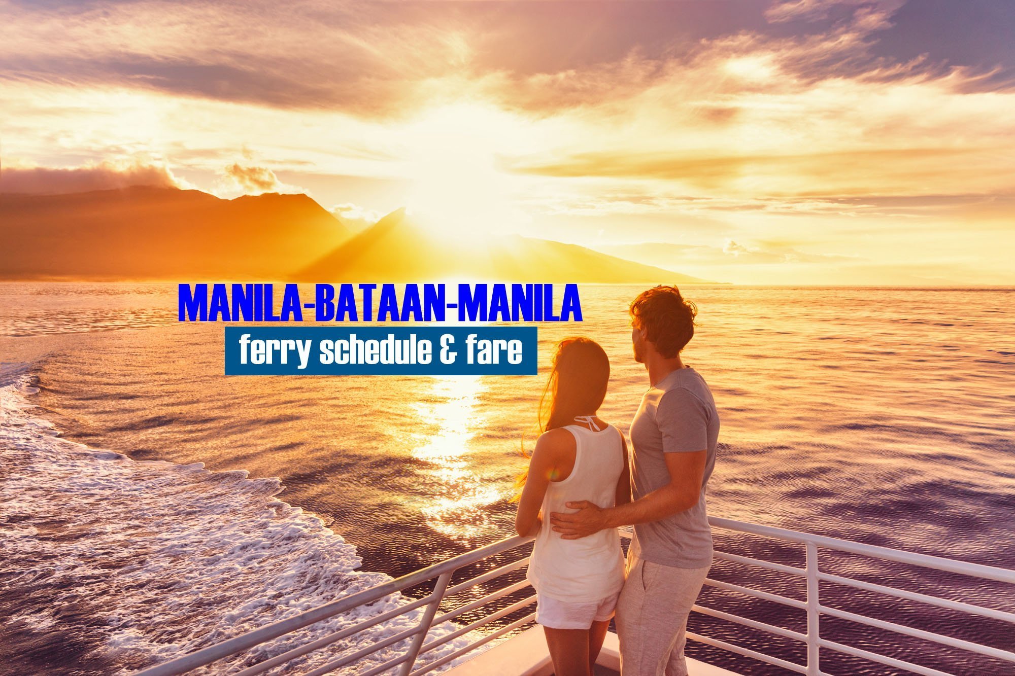2021 Ferry Schedule Manila to Bataan Escape Manila