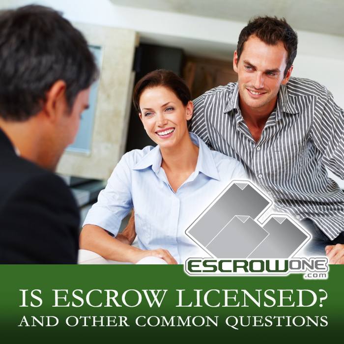 Is Escrow Licensed? EscrowOne