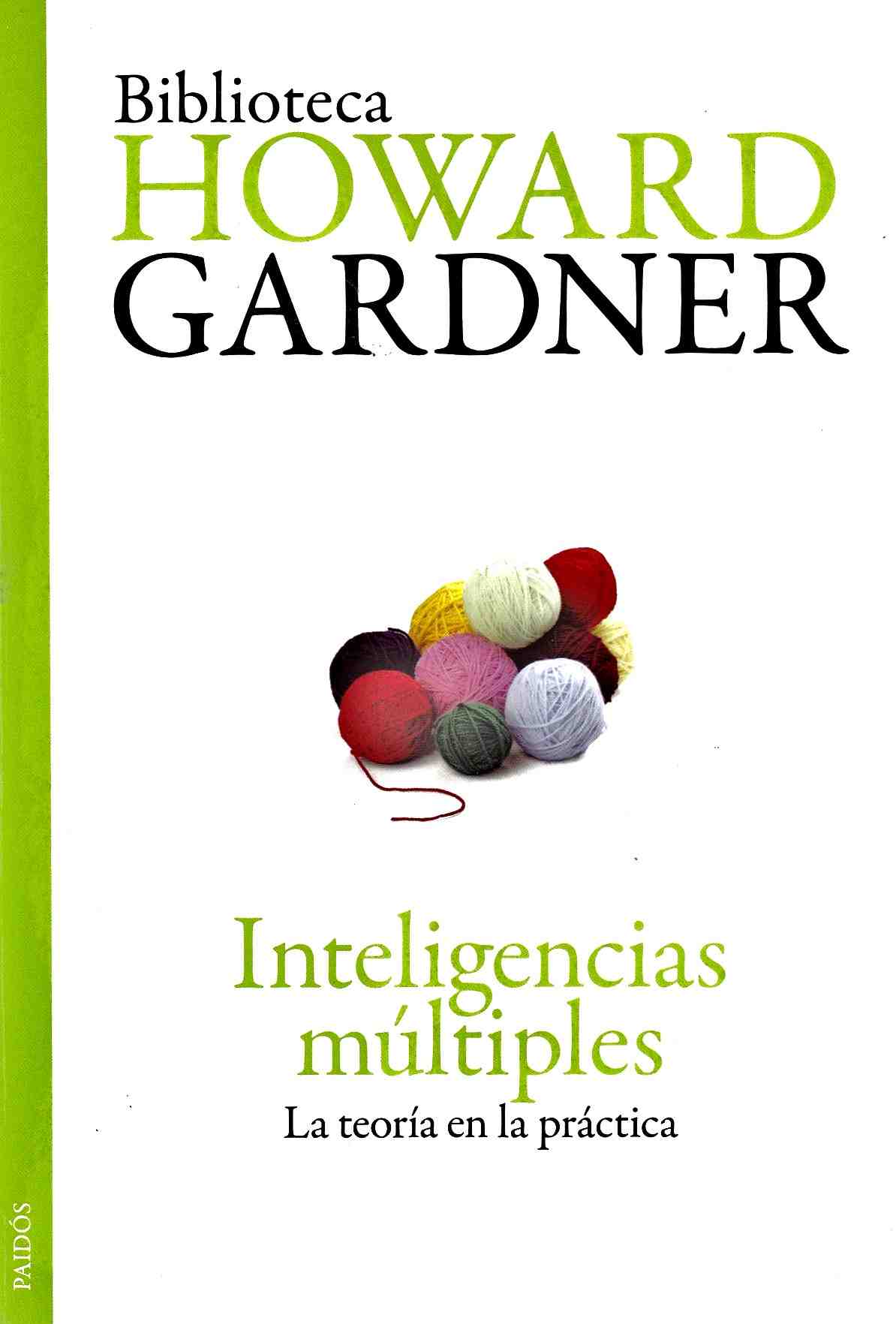 Una escuela con inteligencias múltiples (Reseña del libro de H. Gardner