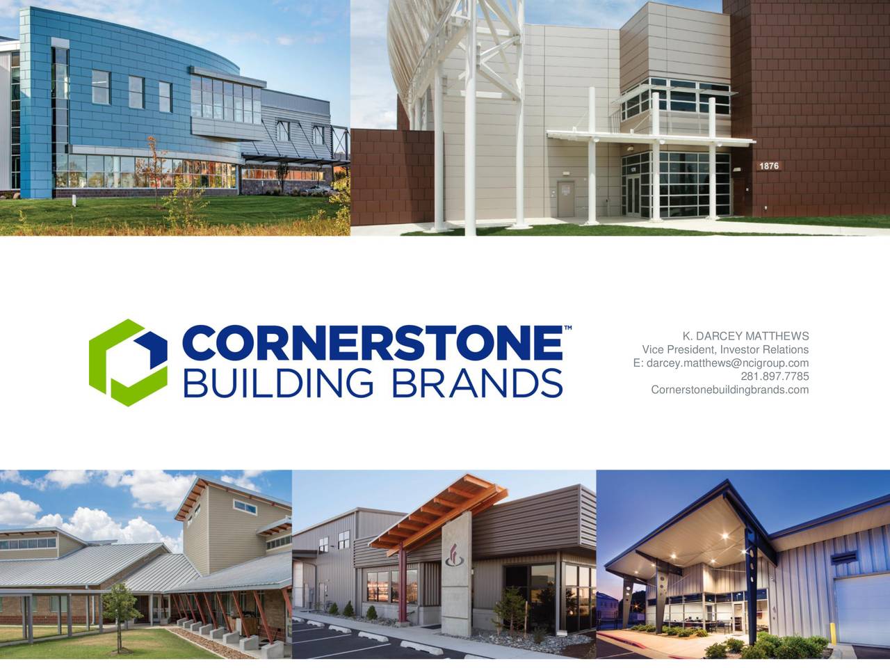 Cornerstone Building Brands Announces Commitment to Producing