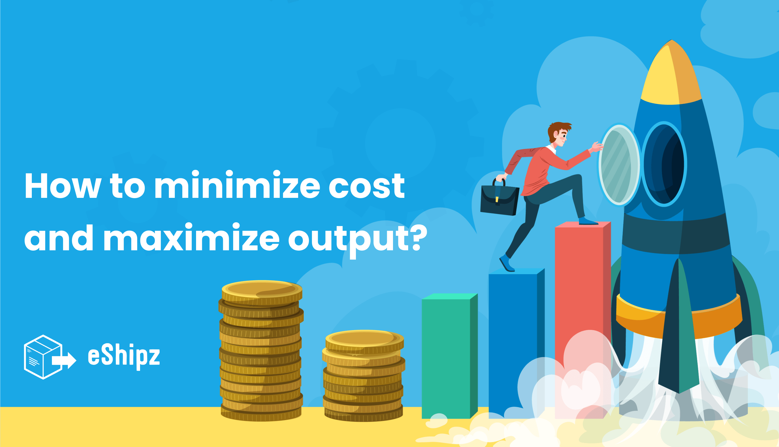 Reduce logistics cost while boosting efficiency eShipz