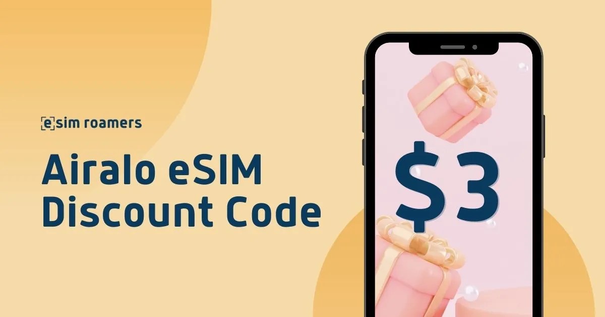 Airalo Discount Code 2024 eSIM Roamers