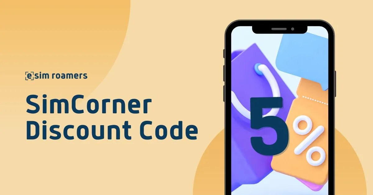 SimCorner Discount Code 2024 eSIM Roamers