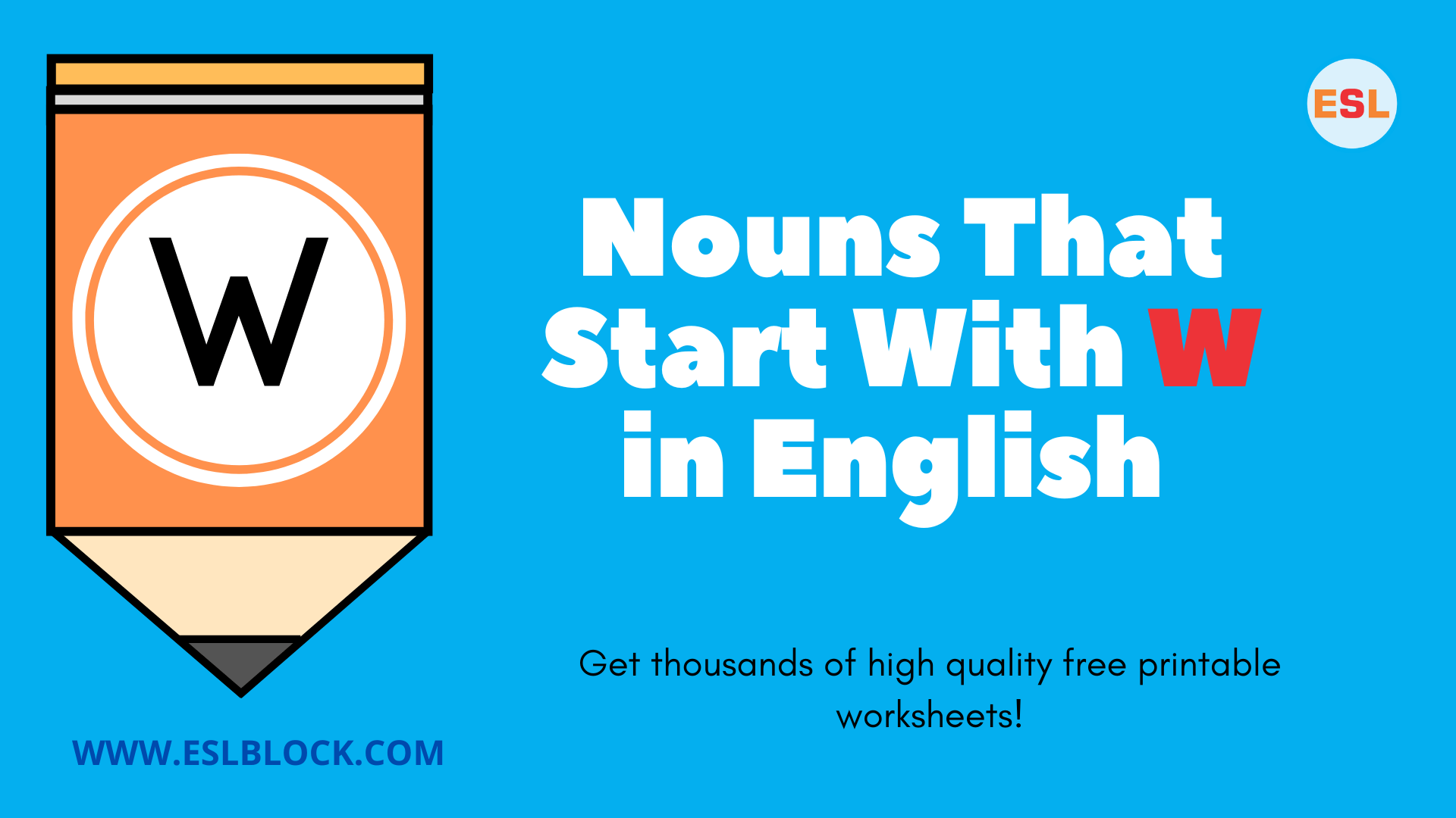Nouns That Start With W English as a Second Language