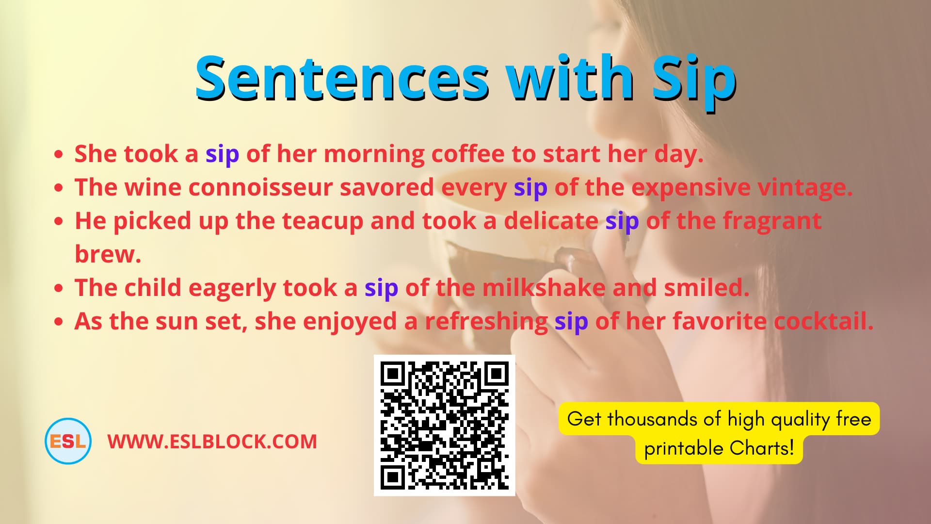 Sentences with Sip, What is another word for Sip? English as a Second