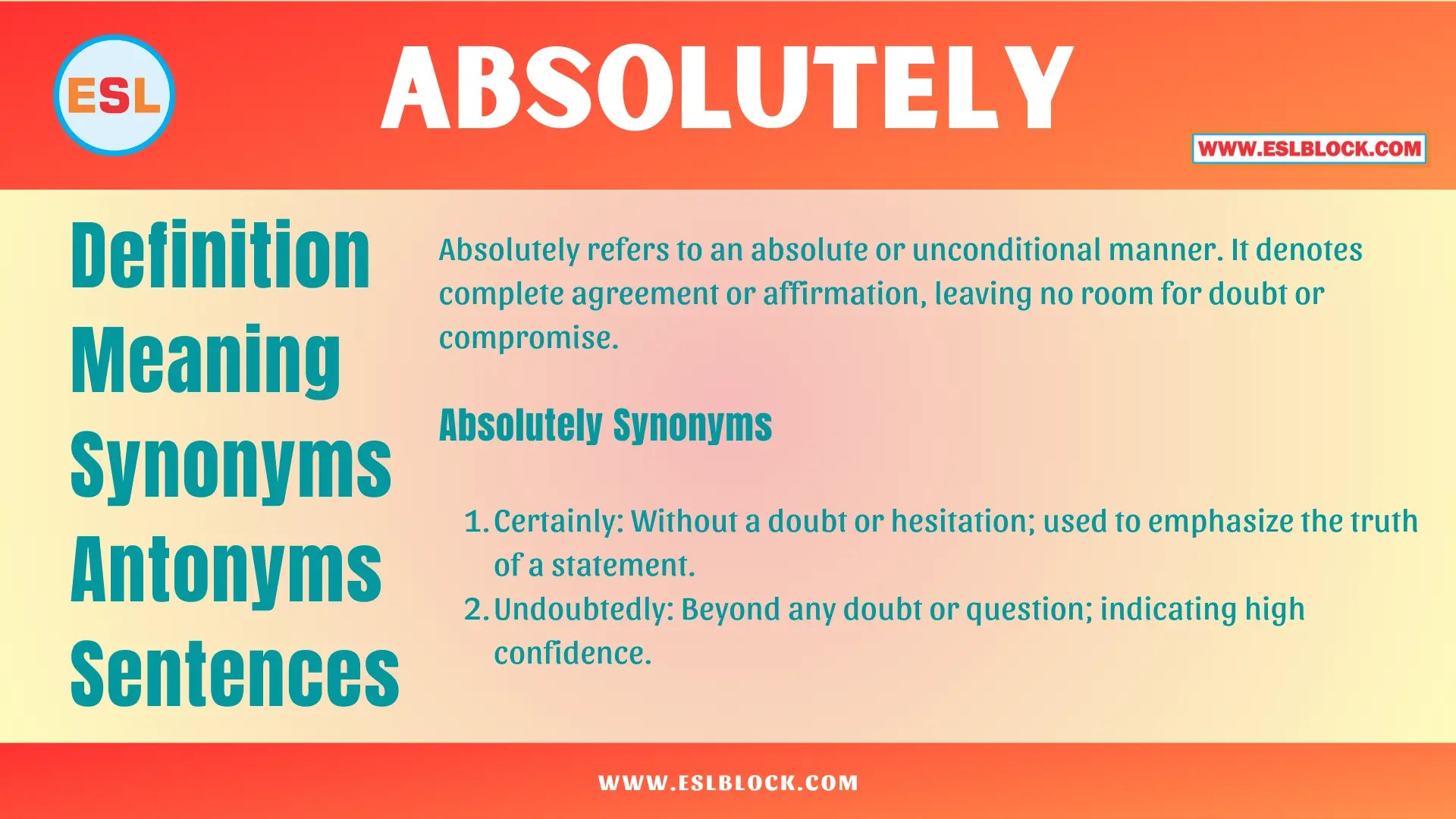 Absolutely Definition, Meaning, Synonyms, Antonyms, Sentences English