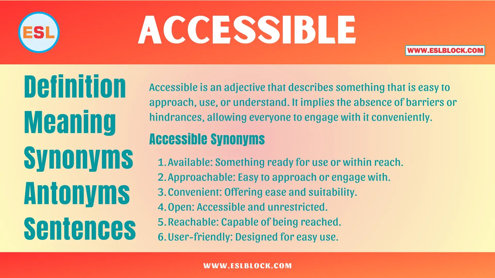 Accessible Definition, Meaning, Synonyms, Antonyms, Sentences English