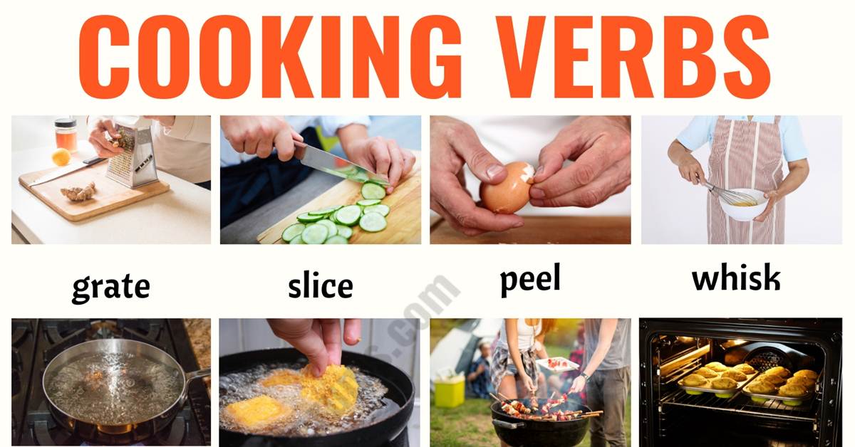 Cooking Terms List of 20+ Useful Cooking Verbs in English ESL Forums