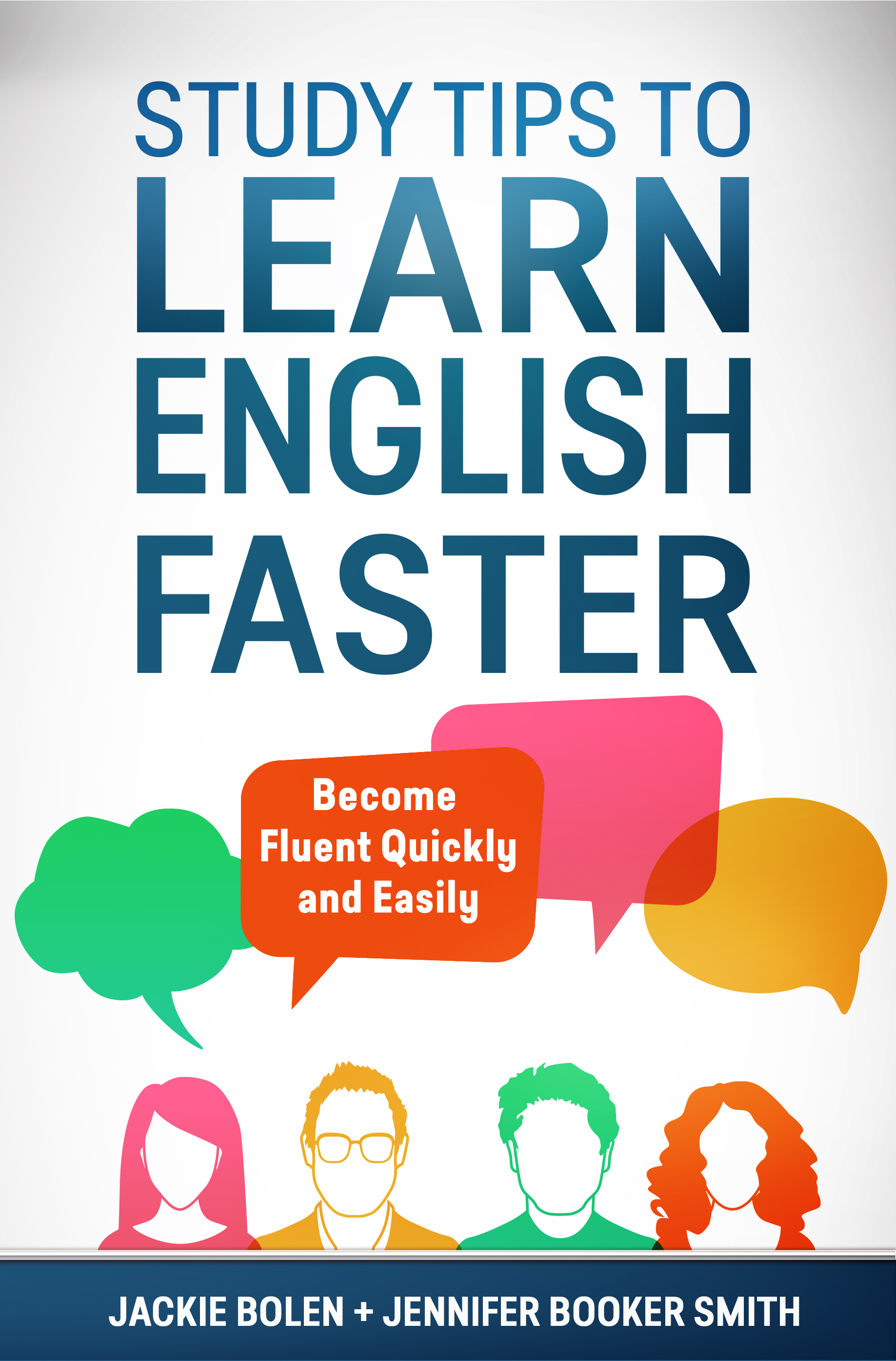 Study Tips to Learn English Faster Fluent Quickly and Easily