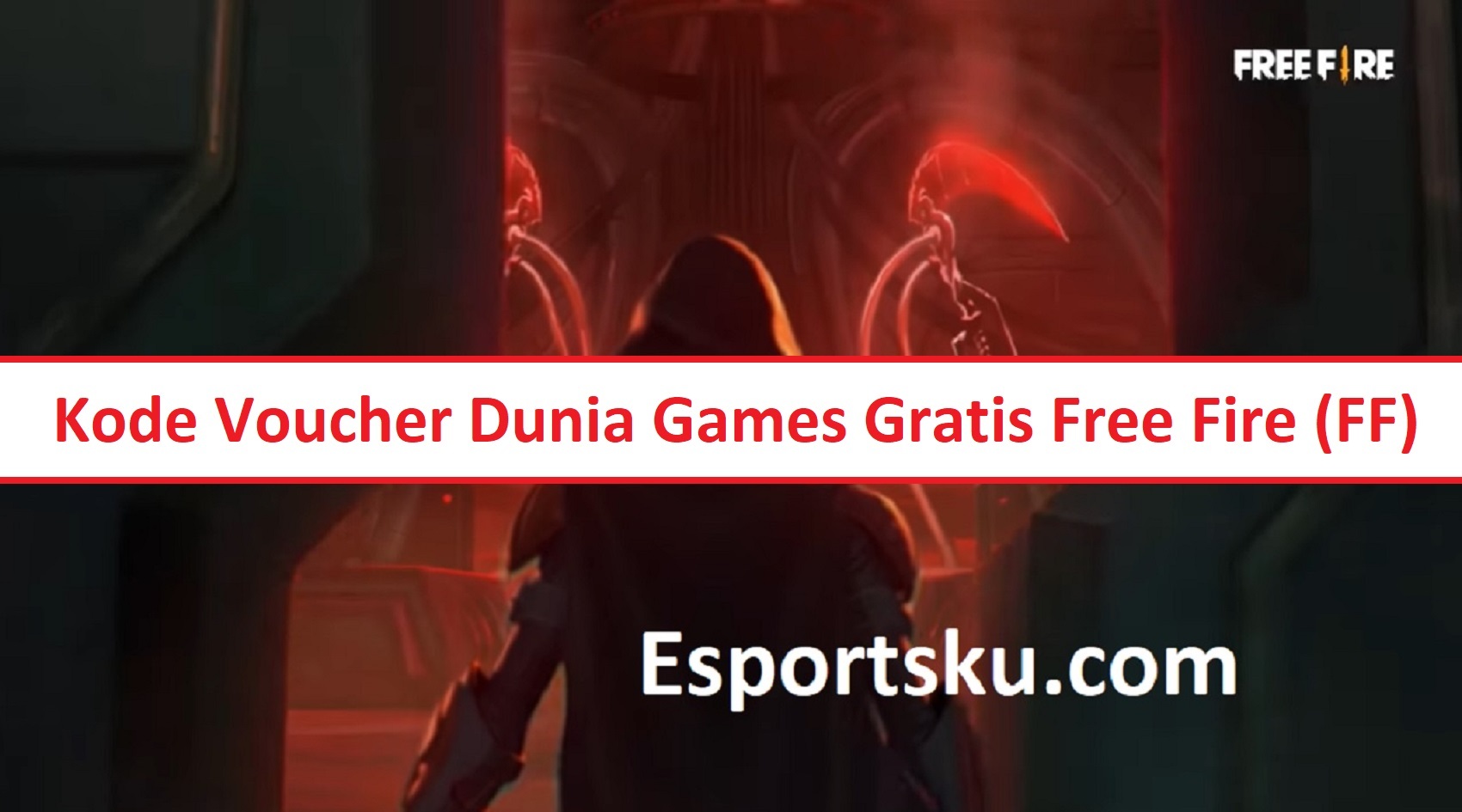 Kode Voucher Dunia Games Gratis Free Fire (FF) Esportsku