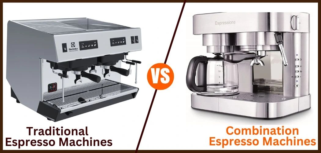 Combination Espresso Machines vs. Traditional Espresso Machines EspressoRivo