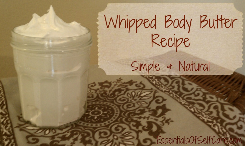 Whipped Body Butter Recipe Simple & Natural