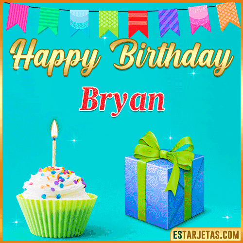 Feliz Cumpleaños Bryan. Imágenes, Gif ,Tarjetas y Mensajes