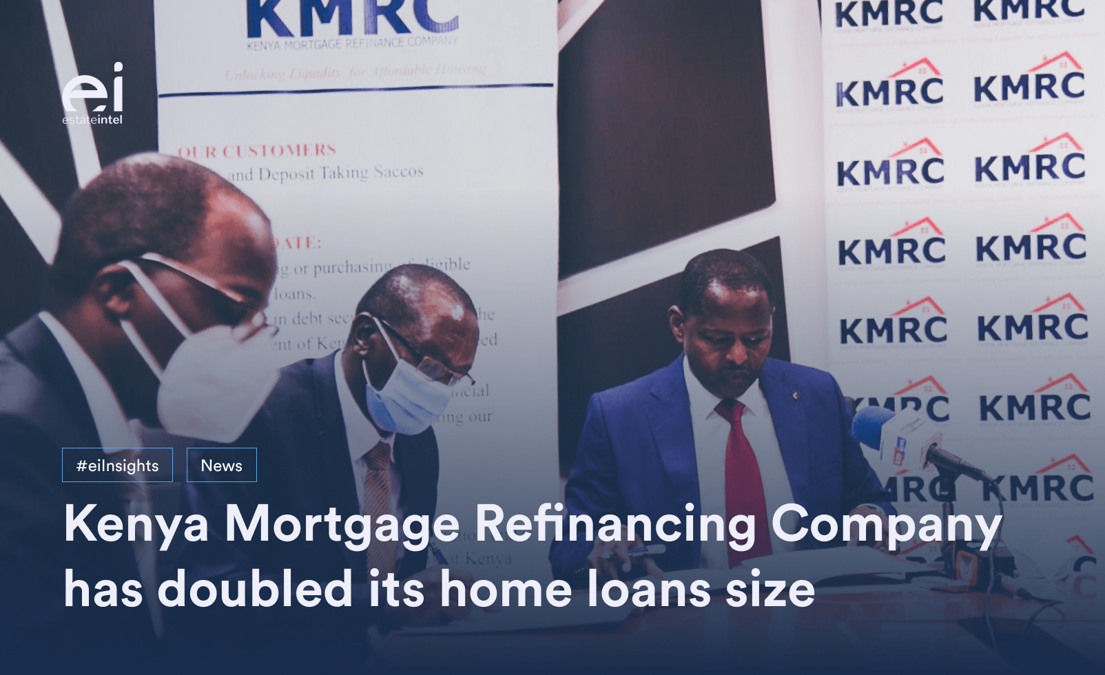 Kenya Mortgage Refinancing Company has doubled its home loans size