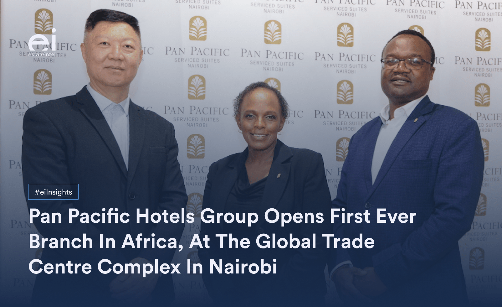 Pan Pacific Hotels Group Opens First Ever Branch In Africa, At Nairobi