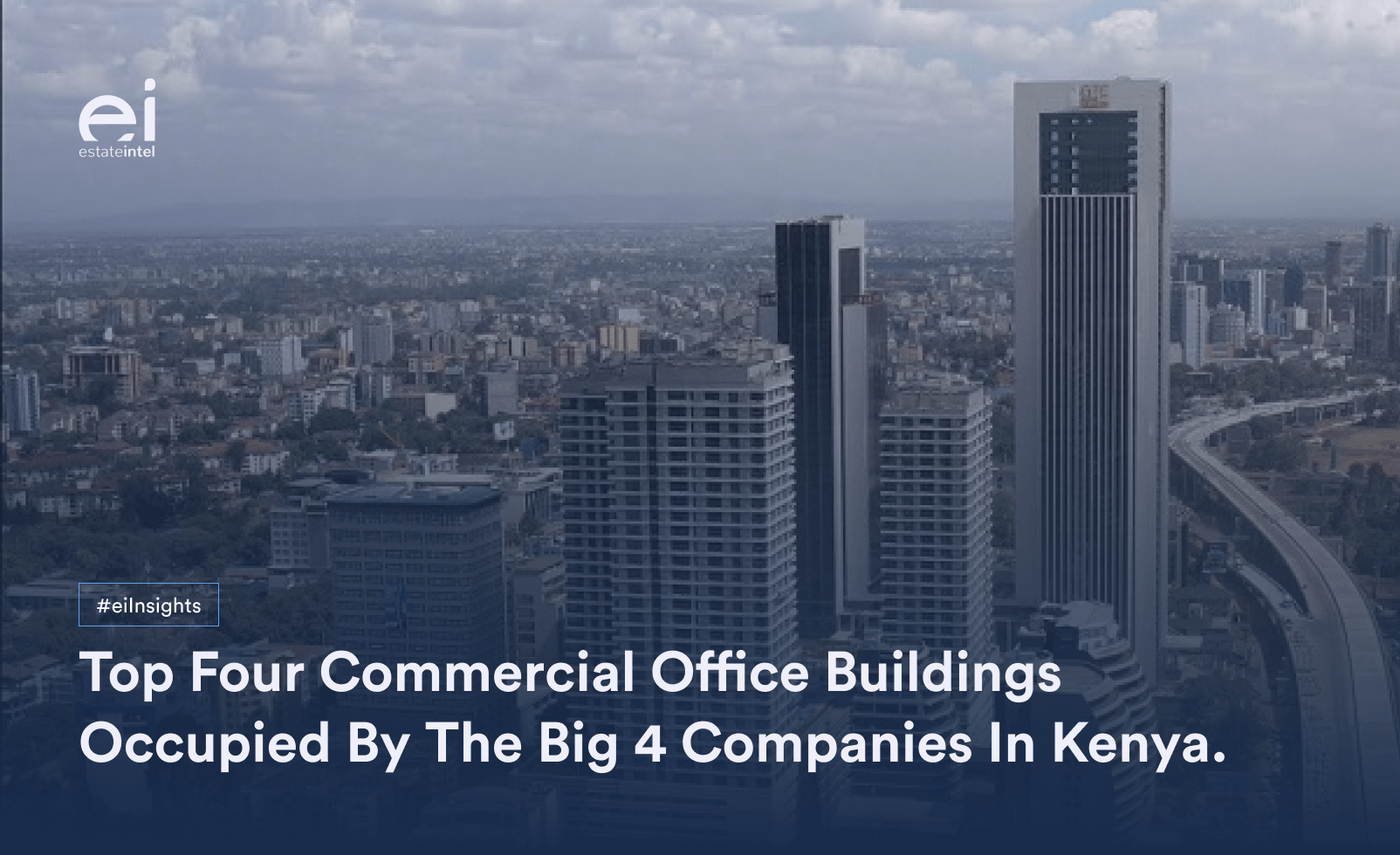 Top Four Commercial Office Buildings Occupied By The Big 4 Companies In