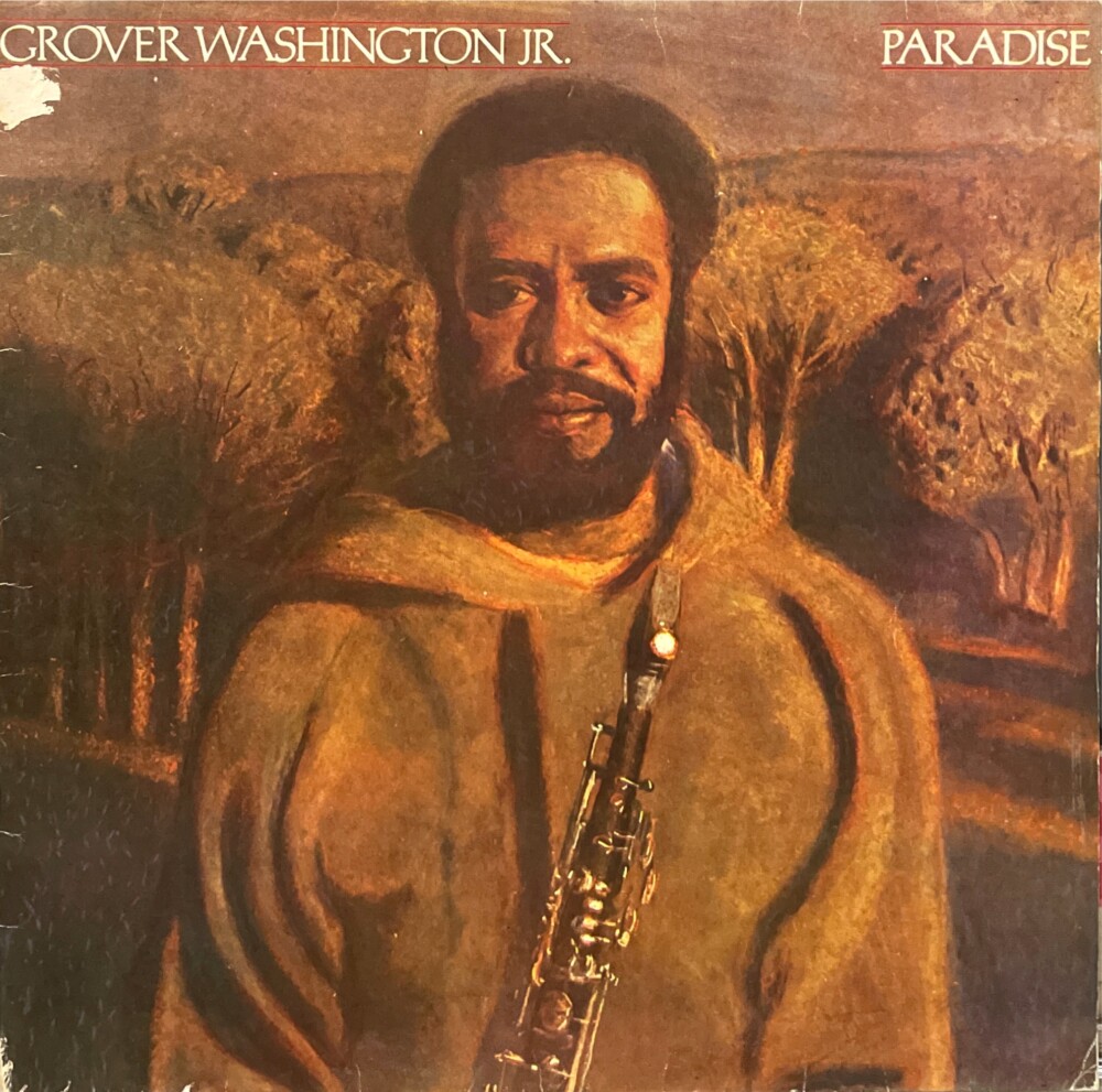 Grover Washington Jr. Paradise (1979) Estilhaços Discos