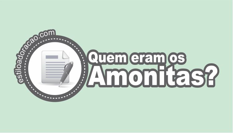 Quem Eram os Amonitas na Bíblia?