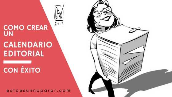 Cómo crear un calendario editorial con éxito