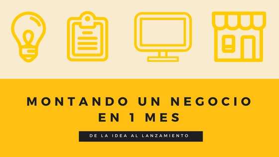 Montando un negocio en 1 mes: De la idea al lanzamiento