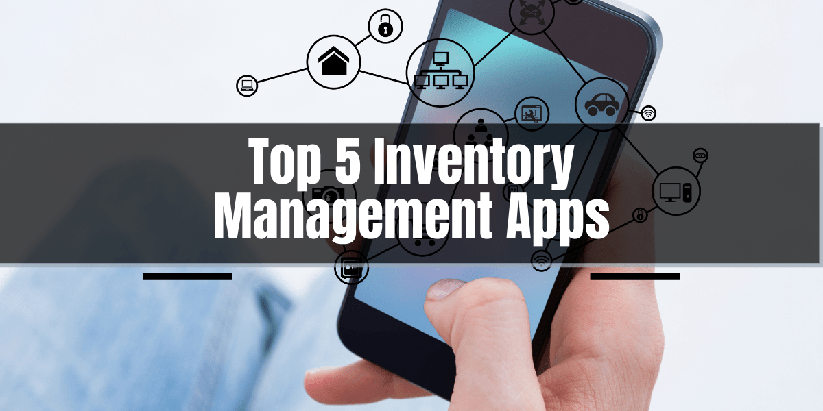 Top 5 Inventory management apps to manage stock on the go eSwap