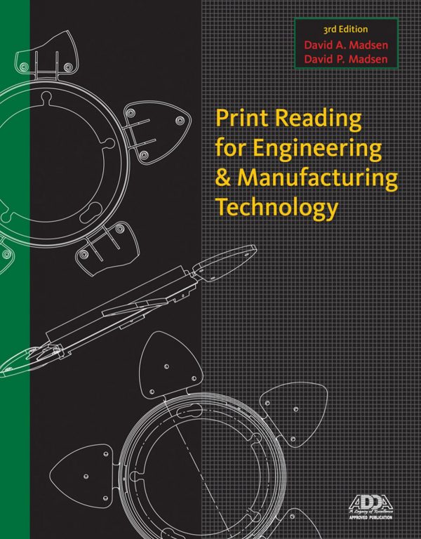 Print Reading for Engineering and Manufacturing Technology »