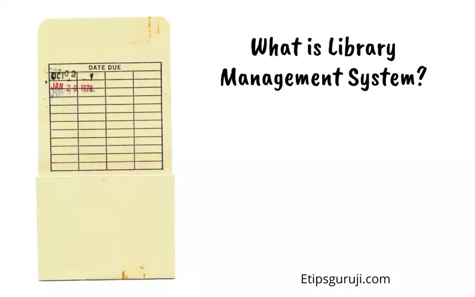 How Library Management System Works? Common Softwares