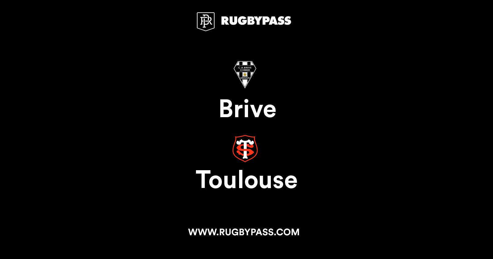 Brive vs Toulouse Live & Latest Rugby Union Scores & Results RugbyPass