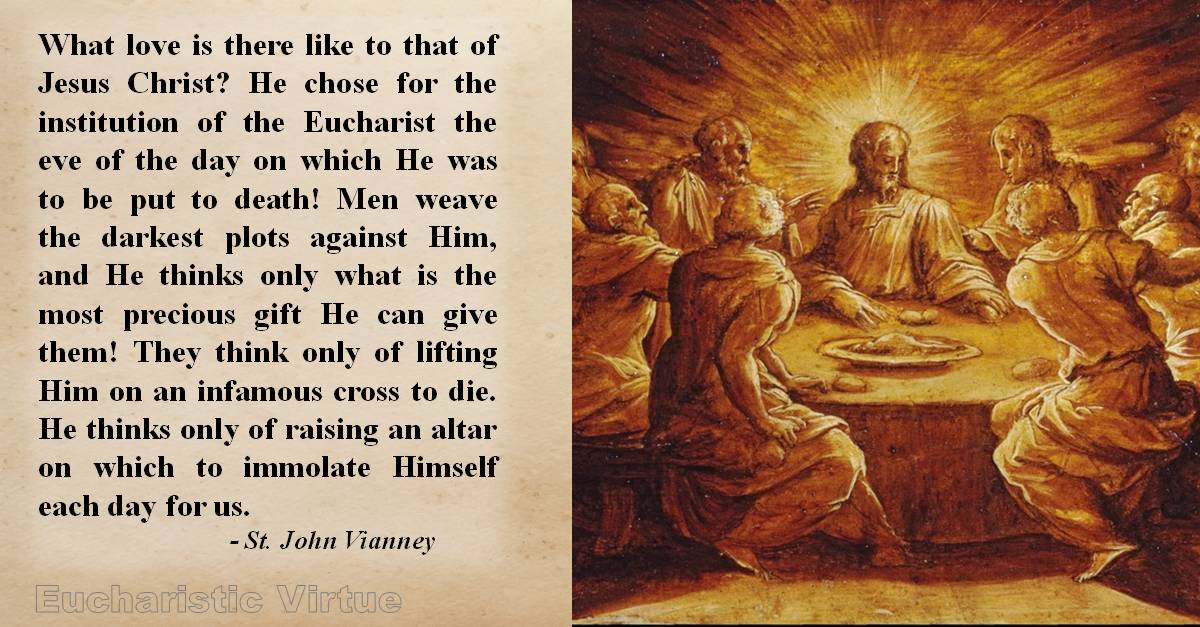 Daily Eucharist Quote St. John Vianney Eucharistic Virtue