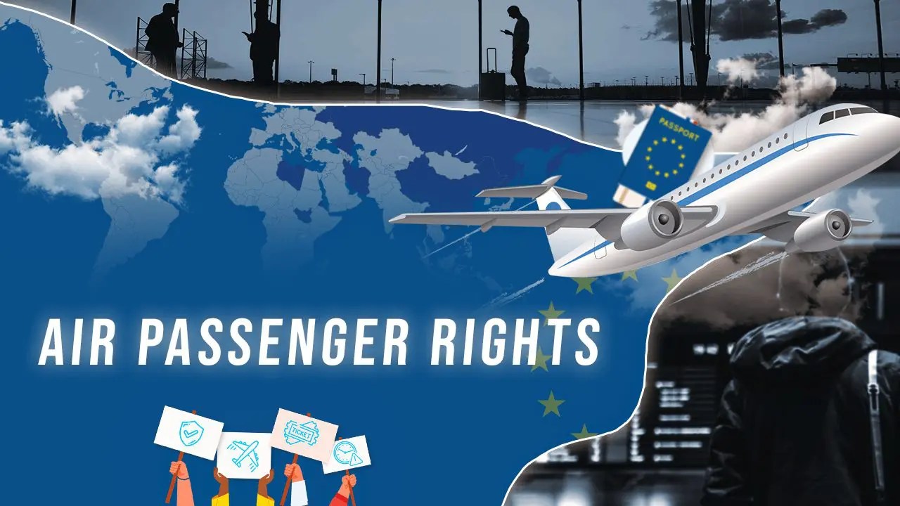 Air Passenger Rights Guide Updated in 2024