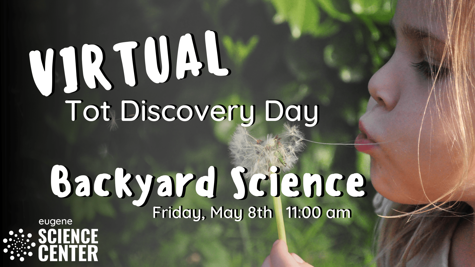 Virtual Tot Discovery Day Eugene Science Center