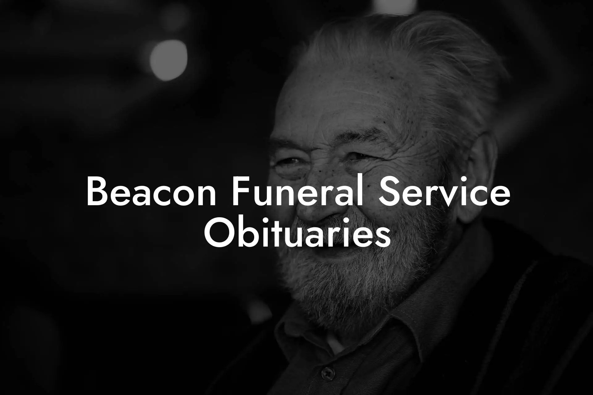 Beacon Funeral Service Obituaries Eulogy Assistant(02)