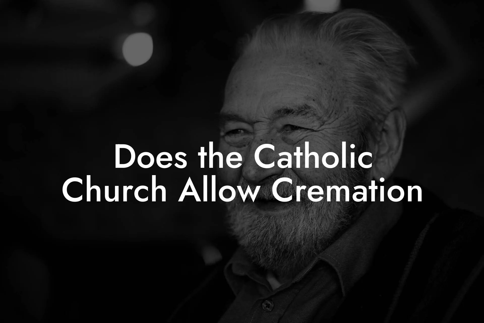 Does the Catholic Church Allow Cremation Eulogy Assistant