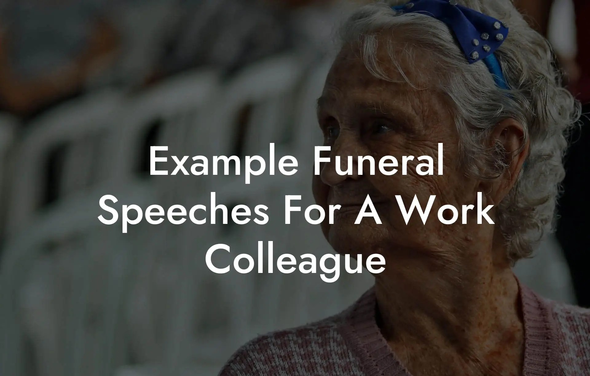 Example Funeral Speeches For A Work Colleague Eulogy Assistant