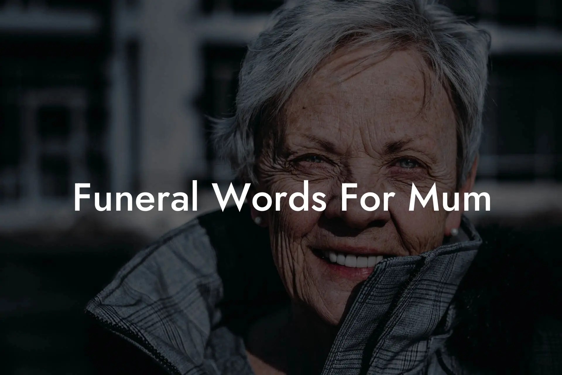 Funeral Words For Mum Eulogy Assistant