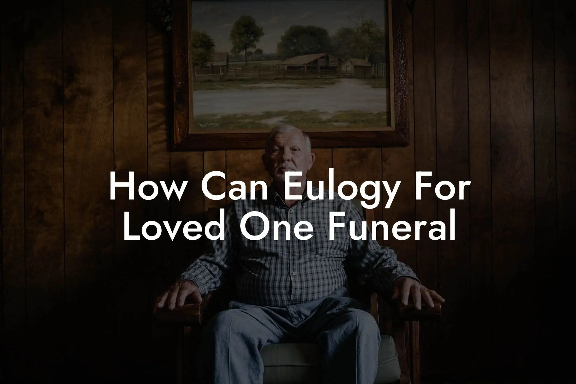 How Can Eulogy For Loved One Funeral Eulogy Assistant