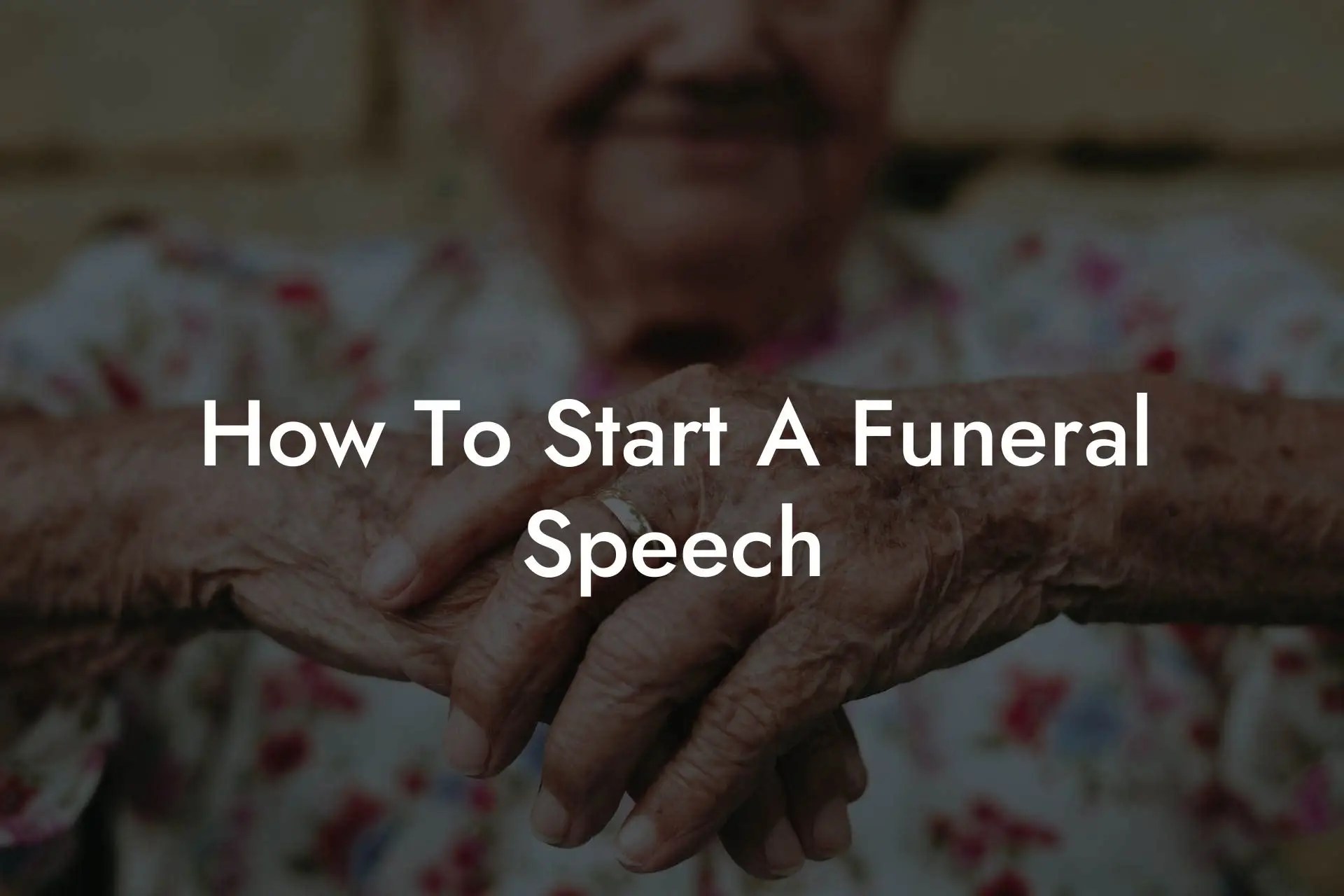 How To Start A Funeral Speech Eulogy Assistant
