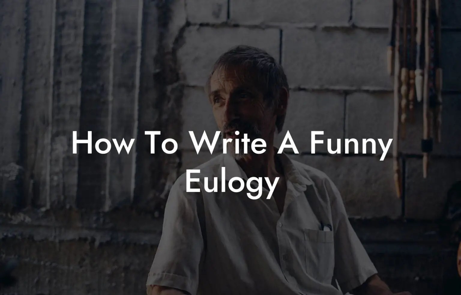 How To Write A Funny Eulogy Eulogy Assistant