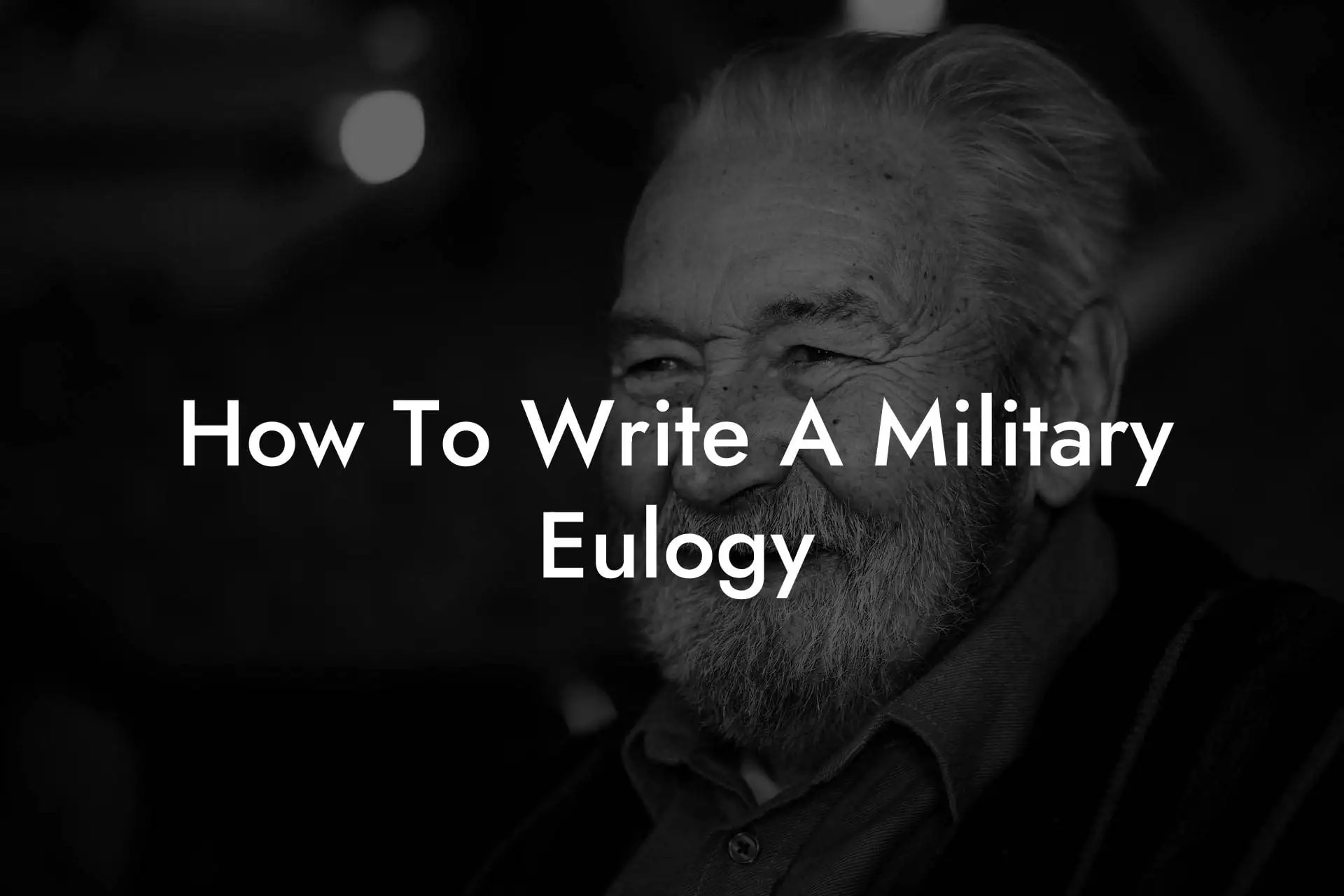 How To Write A Military Eulogy Eulogy Assistant