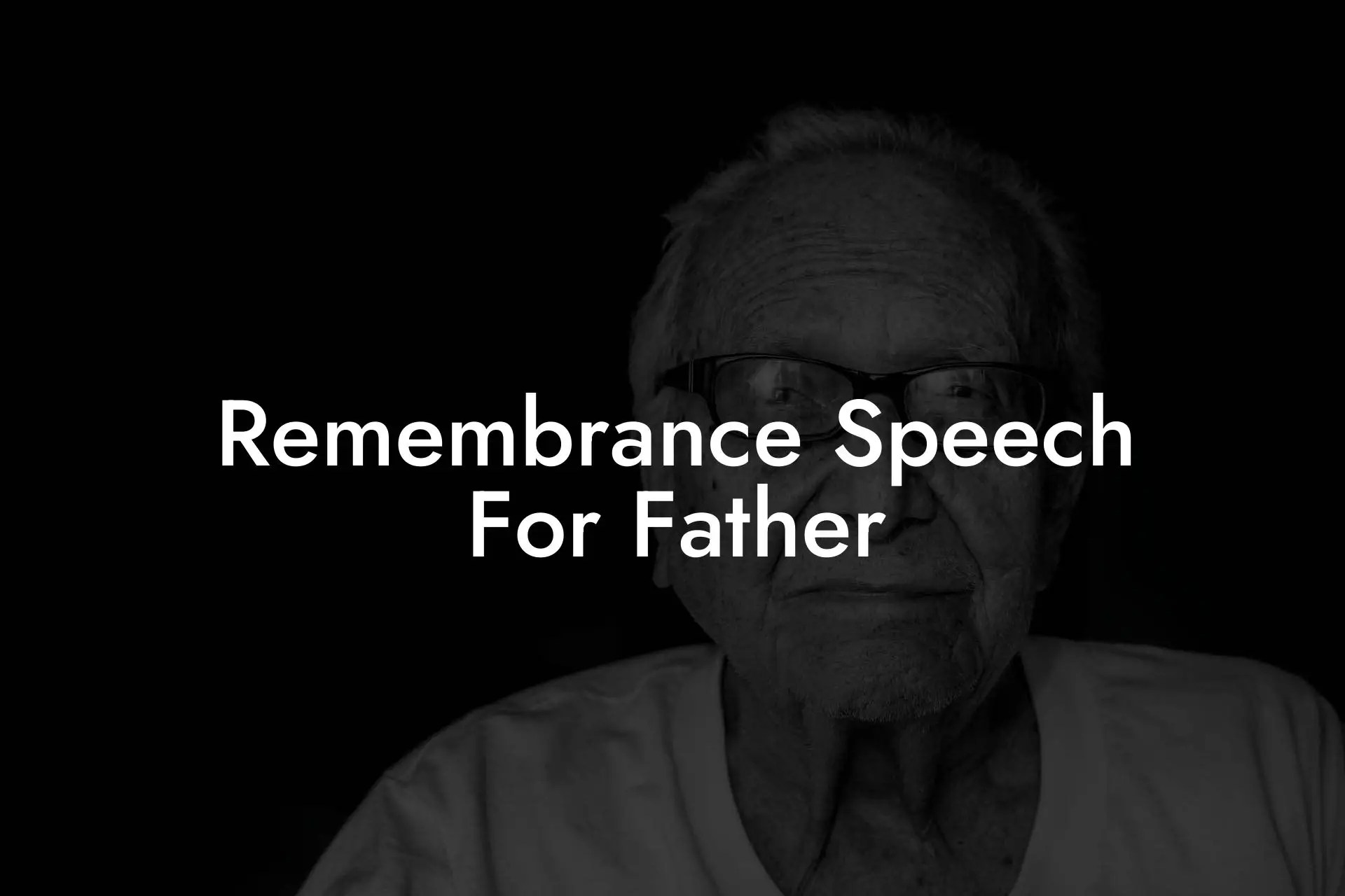 Remembrance Speech For Father Eulogy Assistant
