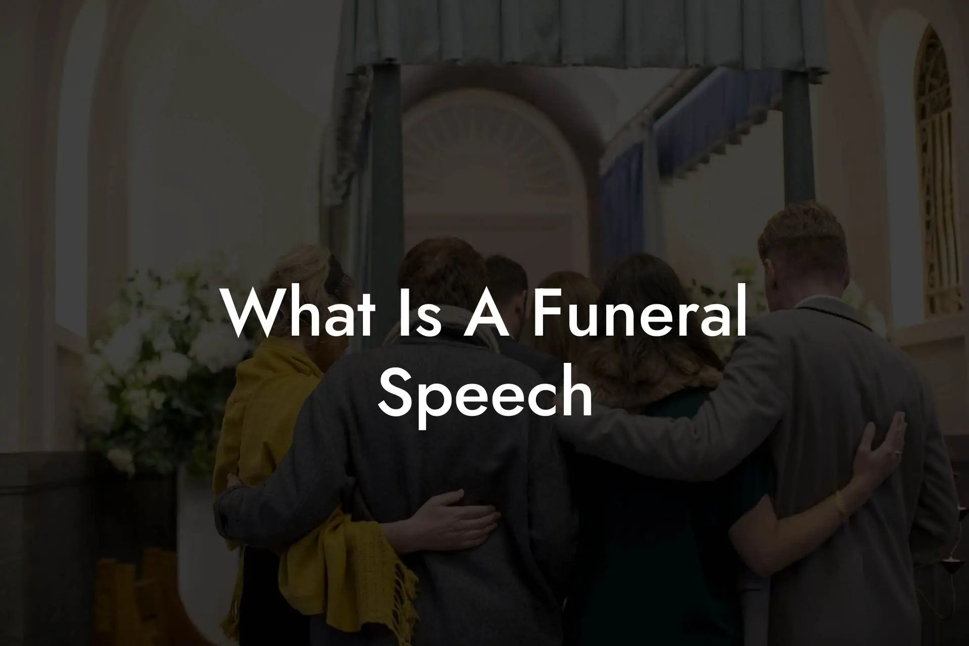 What Is A Funeral Speech Eulogy Assistant