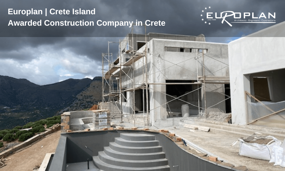 Construction Company in Crete island 7 Key factors