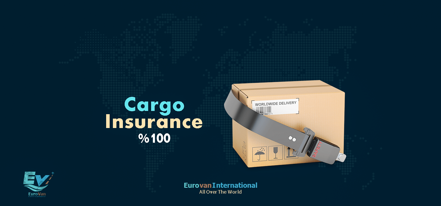 Cargo Insurance Eurovan International Marine Cargo Insurance