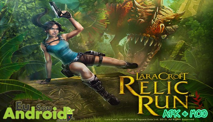 Download Lara Croft Relic Run MOD APK Torrent Eu Sou Android