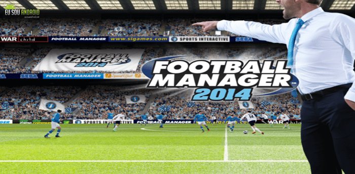Download Football Manager Handheld 2014 v5.3.2 Eu Sou Android
