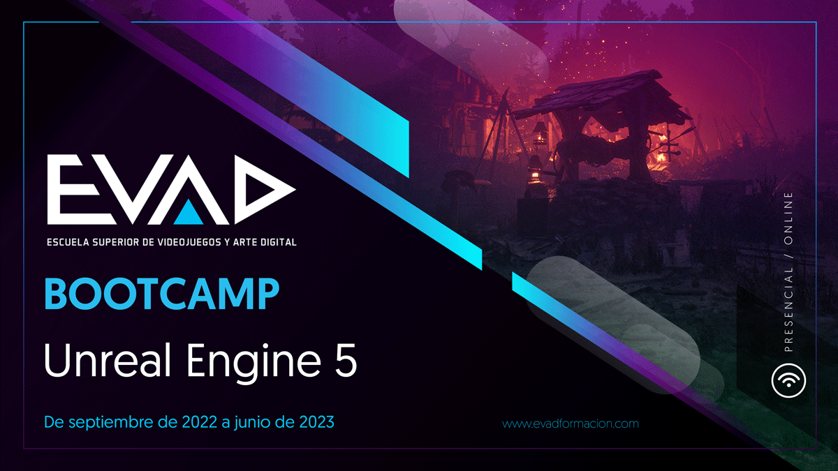 Bootcamp de Unreal Engine 5 ¡el salto definitivo! - EVAD Escuela