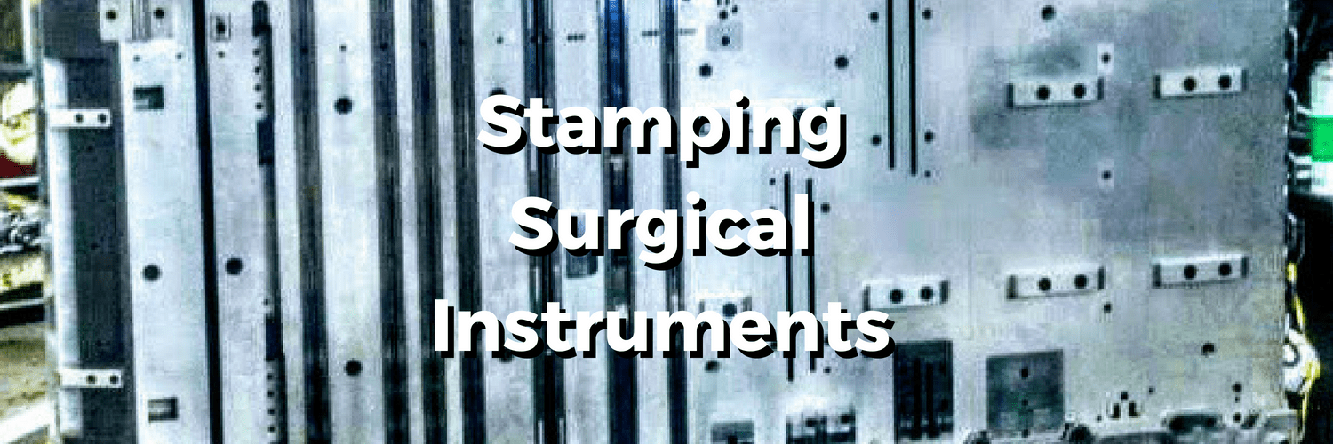 Stamping out a Robotic Surgical Instrument Evans Tool and Die, Inc