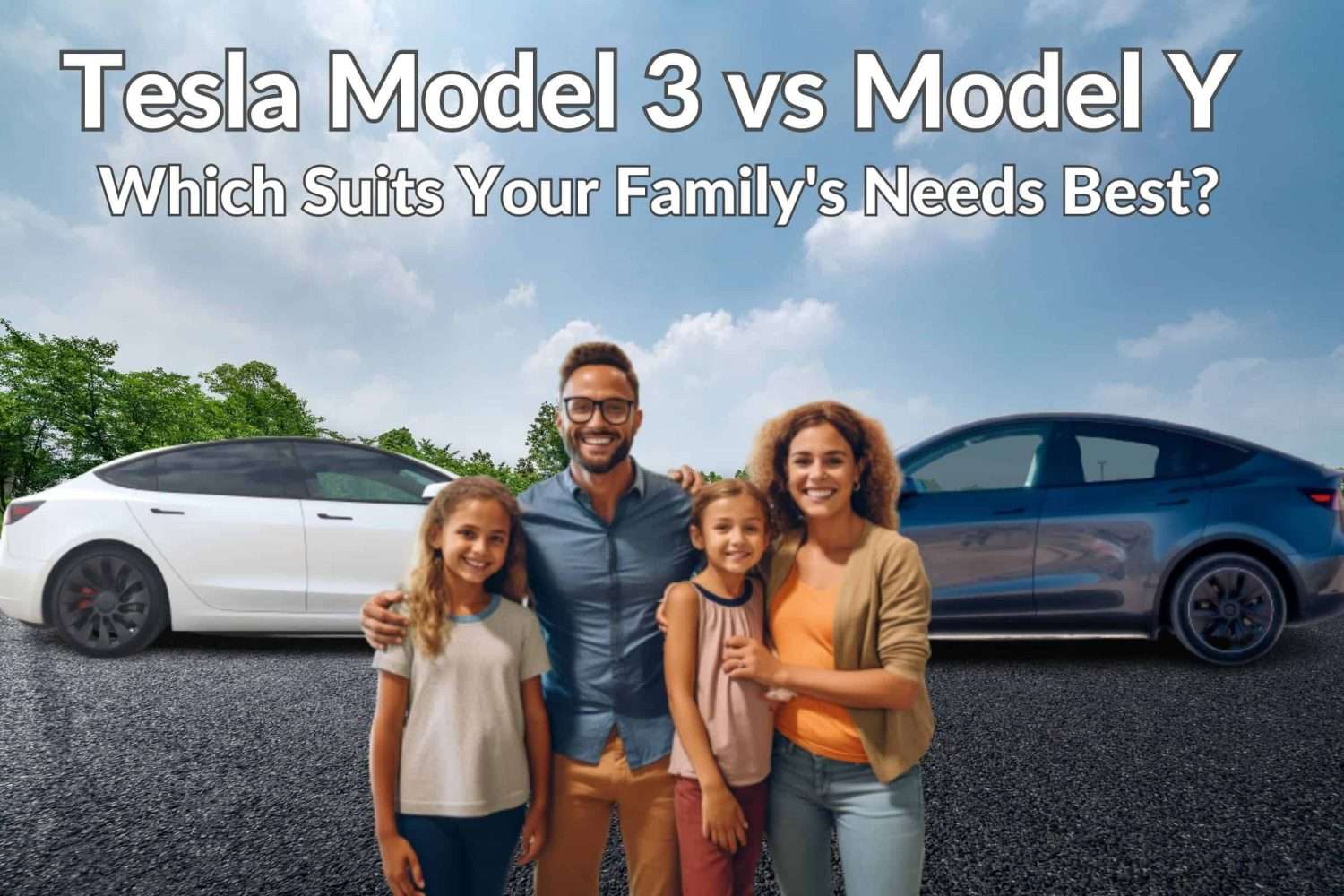 Tesla Model 3 vs Model Y Which Suits Your Family's Needs Best?